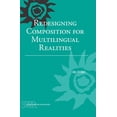 thumbnail image 1 of Pre-Owned Redesigning Composition for Multilingual Realities (Paperback) 0814139663 9780814139660, 1 of 1