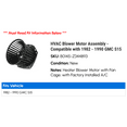 thumbnail image 2 of HVAC Blower Motor Assembly - Compatible with 1982 - 1990 GMC S15 1983 1984 1985 1986 1987 1988 1989, 2 of 2