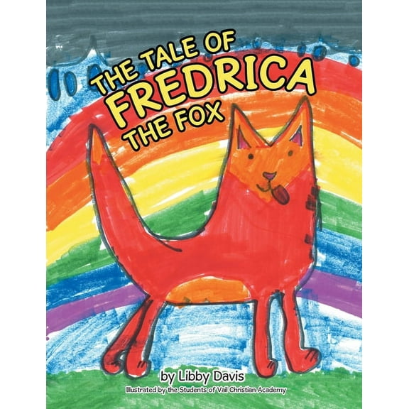 The Tale of Fredrica the Fox, (Paperback)