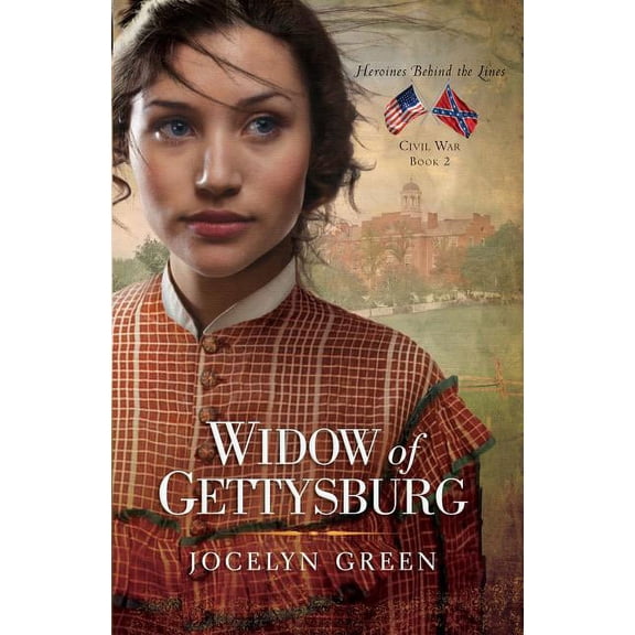 Heroines Behind the Lines: Widow of Gettysburg (Series #2) (Paperback)