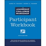 J-B Leadership Challenge: Kouzes/Posner: The Leadership Challenge Workshop (Paperback)