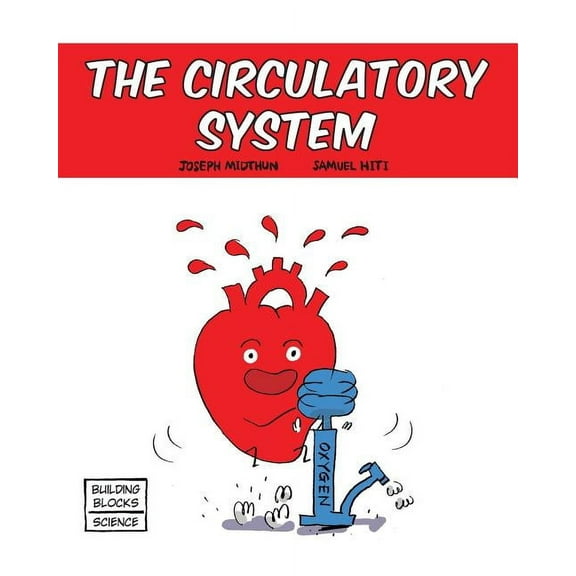 Building Blocks of Life Science 1/Soft C The Circulatory System, Book 2, (Paperback)