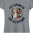 thumbnail image 3 of Dr. Seuss - Go Grinch Or Go Home - Women's Short Sleeve Graphic T-Shirt, 3 of 5