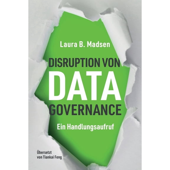 Die Disruption von Data Governance, (Paperback)