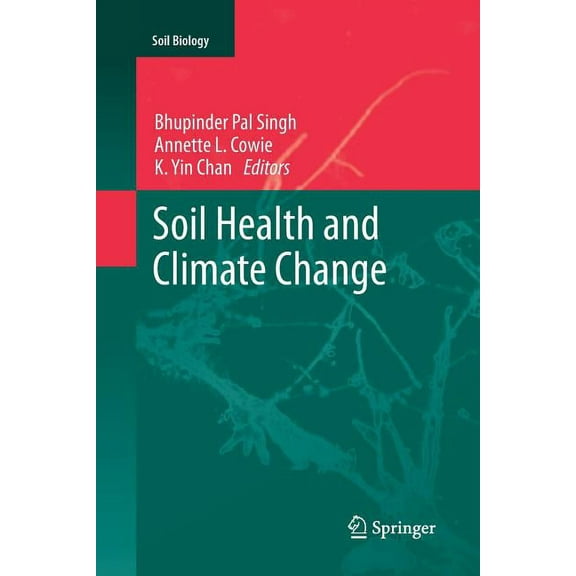 Soil Biology Soil Health and Climate Change, Book 29, (Paperback)
