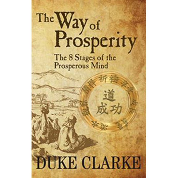 Pre-Owned The Way of Prosperity: The 8 Stages of the Prosperous Mind (Paperback) 1732628394 9781732628397