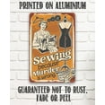 thumbnail image 4 of Metal Sign - Sewing Because Murder is Wrong - Durable Metal Sign - Use Indoor/Outdoor - Great Craft Room Decor and Gift for Quilters, Seamstresses, Tailors and Sewing Addicts Under $25 (12" x 18"), 4 of 5