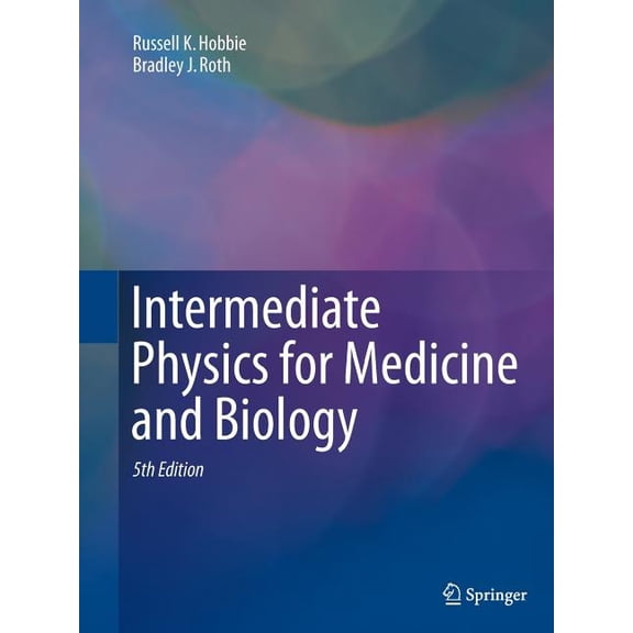 Intermediate Physics for Medicine and Biology, (Paperback)