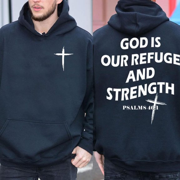 God Is Our Refuge and Strength Hoodie β Psalm 46:1 Bible Verse 2-Sided Christian Hoodie β Faith Graphic Pullover for Men & Women β Religious Gift