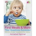 thumbnail image 1 of Pre-Owned First Meals And More: Your Questions Answered (Hardcover) 0756642841 9780756642846, 1 of 1