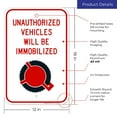 thumbnail image 3 of Unauthorized Vehicles Will Immobilized Sign, 12x18 Aluminum, 3 of 8
