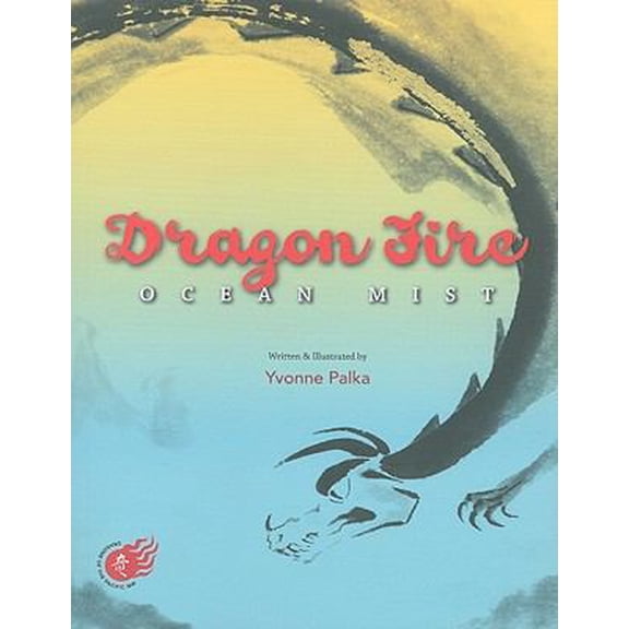 Pre-Owned Dragon Fire: Ocean Mist (Paperback) 0981766803 9780981766805