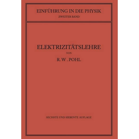 EinfÃ¼hrung in Die ElektrizitÃ¤tslehre, (Paperback)