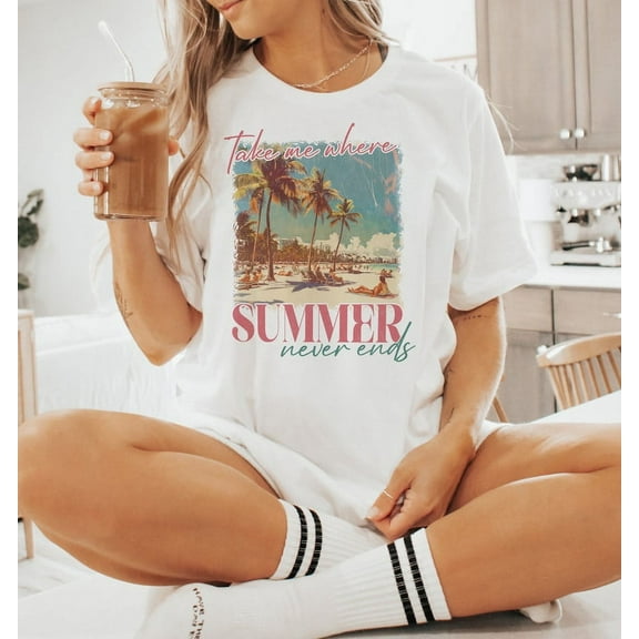 Take Me Where Summer Never Ends Shirt, Retro Summer Vibes Tee, Hello Sunshine Shirt, Cute Summer Mama Shirt for Beach Days and Vacations