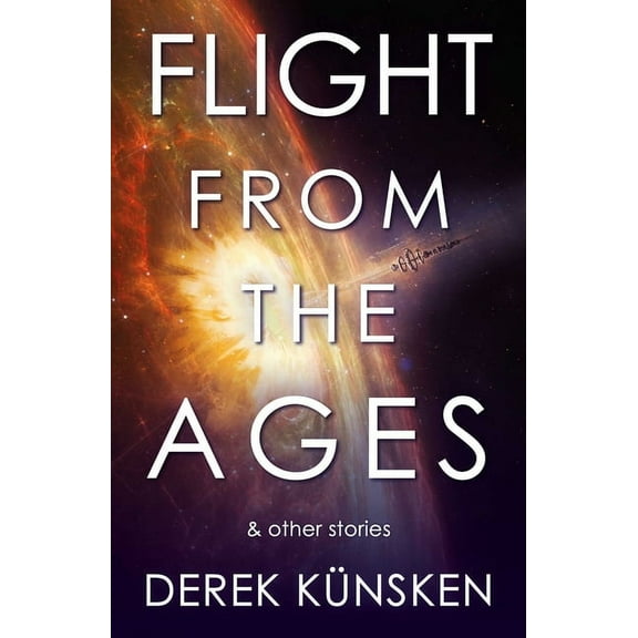 Quantum Evolution Flight from the Ages and Other Stories, (Paperback)
