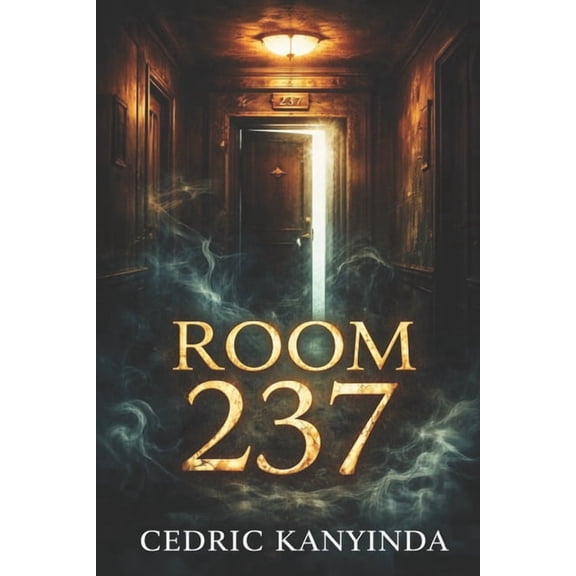 Room 237: A Supernatural Horror Novel, (Paperback)