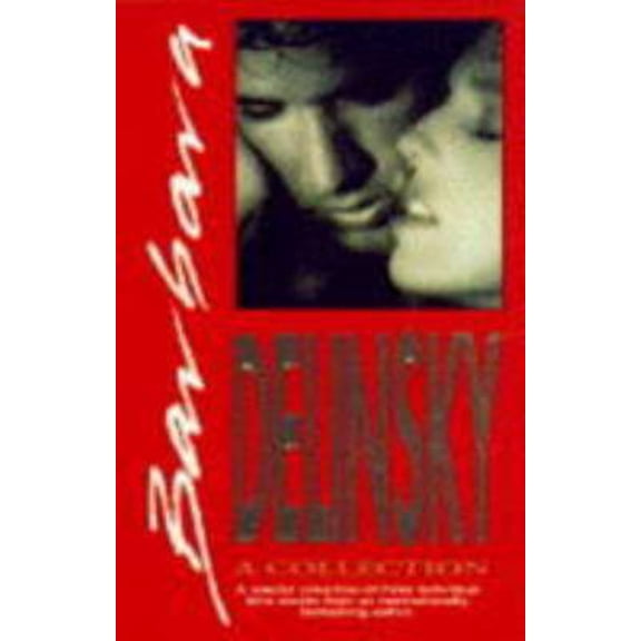 Pre-Owned Barbara Delinsky: A Collection (Paperback) 0373593163 9780373593163