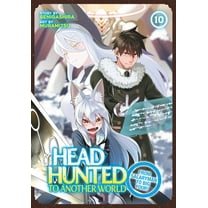 Headhunted to Another World: From Salary Headhunted to Another World: From Salaryman to Big Four! Vol. 10, (Paperback)