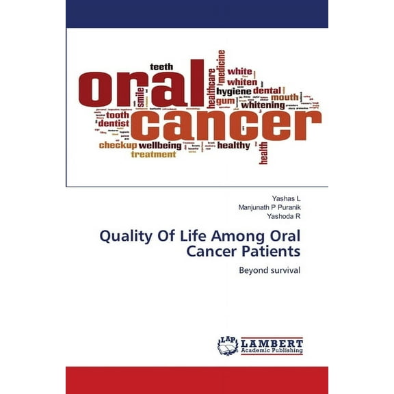 Quality Of Life Among Oral Cancer Patients, (Paperback)