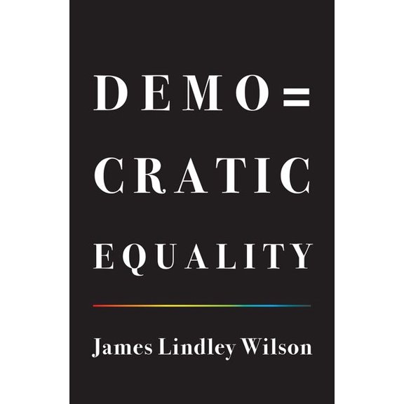 Democratic Equality, (Hardcover)