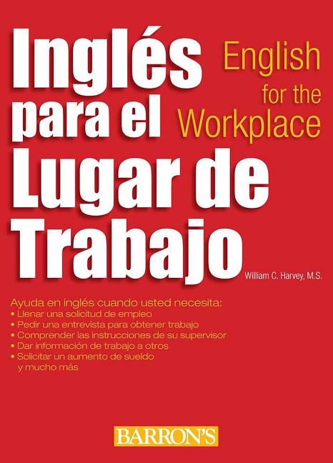 Barron s Foreign Language Guides Ingles Para El Lugar De Trabajo Barron s Foreign Language Guides Ingles Para El Lugar De Trabajo