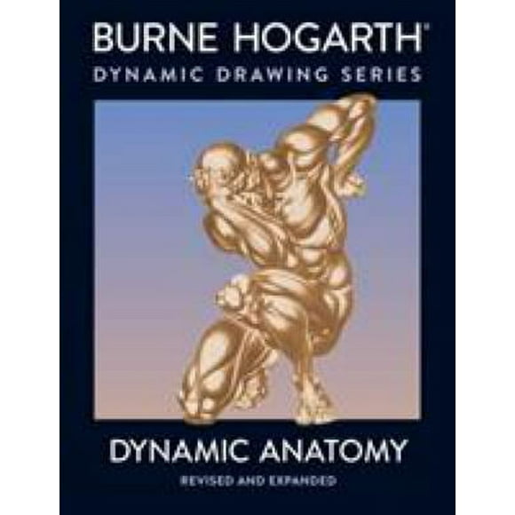 Dynamic Anatomy : Revised and Expanded Edition 9780823015528 Used / Pre-owned
