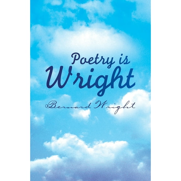 Poetry Is Wright