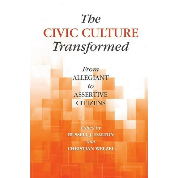 The Civic Culture Transformed, (Paperback)