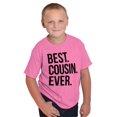 thumbnail image 2 of Best Cousin Ever Family Relatives Crewneck T Shirts Boy Girl Teen Brisco Brands M, 2 of 2
