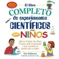 thumbnail image 1 of El Libro Completo de Experimentos Cientificos para Ninos, 1 of 2