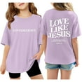 thumbnail image 2 of CCRFTGI Love Like Jesus Cute Tops for Kids Girls Boys Size 7-8 Summer Short Sleeve Letter Tee Shirts Casual Loose Comdy Clothes for Teen Girls Crew Neck Shirts Light Purple 10-11 Years, 2 of 8