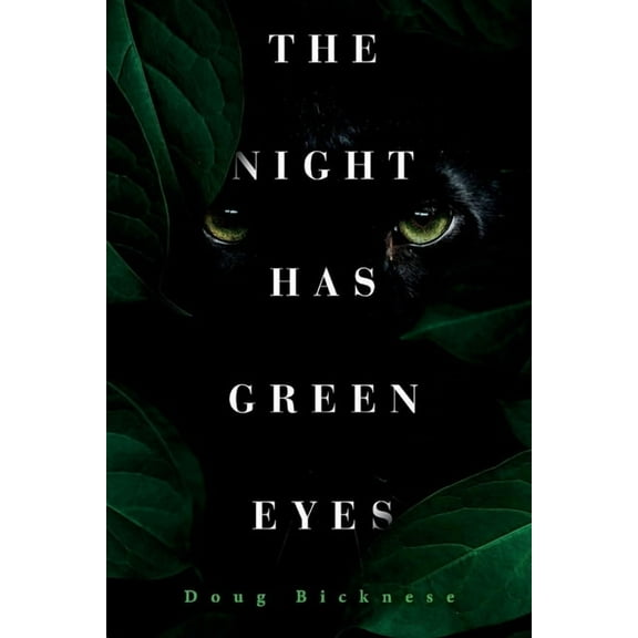 The Night Has Green Eyes (Paperback)
