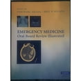 thumbnail image 1 of Pre-Owned Emergency Medicine Oral Board Review Illustrated (Paperback) 0521896398 9780521896399, 1 of 1
