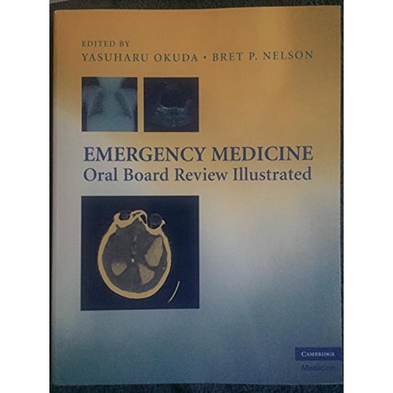 Pre-Owned Emergency Medicine Oral Board Review Illustrated (Paperback) 0521896398 9780521896399