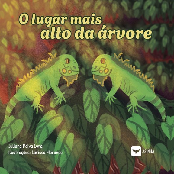 O lugar mais alto da árvore, (Paperback)