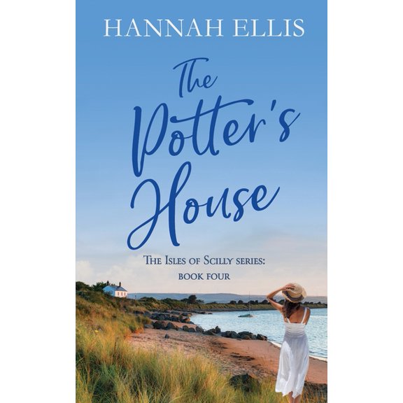 The Isles of Scilly The Potter's House, Book 4, (Paperback)