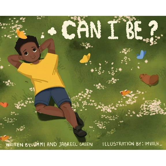 Can I Be ?, (Hardcover)