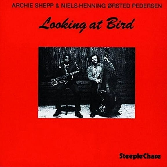 Archie Shepp - Looking at Bird - Vinyl