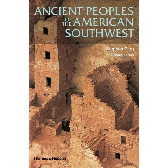 Ancient Peoples and Places Ancient Peoples of the American Southwest, Book 0, (Paperback)