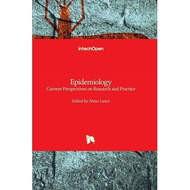 Epidemiology: Current Perspectives on Research and Practice (Hardcover)