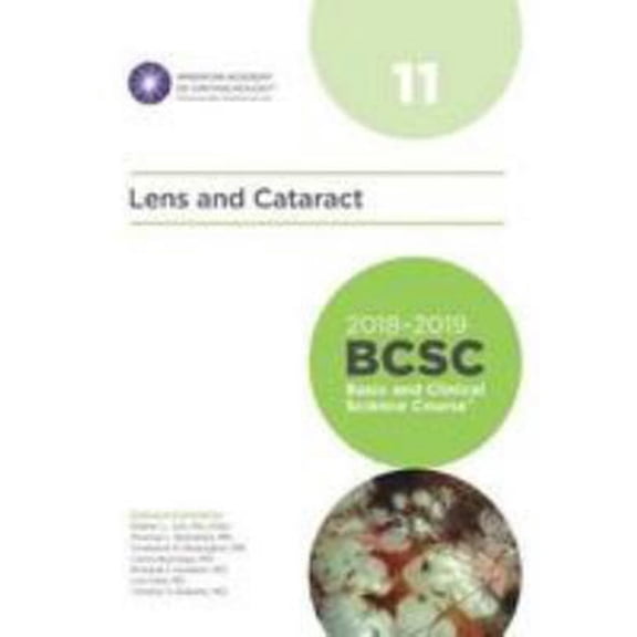 Pre-Owned 2018-2019 BCSC (Basic and Clinical Science Course), Section 11: Lens and Cataract (Paperback) 1681040379 9781681040370