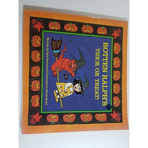Pre-Owned Rotten Ralph Trick or Treat by Jack Gantos (Hardcover), English