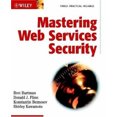 thumbnail image 1 of Pre-Owned Mastering Web Services Security (Paperback) 0471267163 9780471267164, 1 of 1