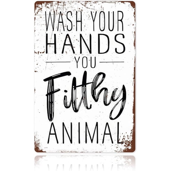 Funny Bathroom Wall Decor Metal Sign - Wash Your Hands You Filthy Animal, Humor Quote Gifts for Guest Bath & Office Restroom 8x12 Inches