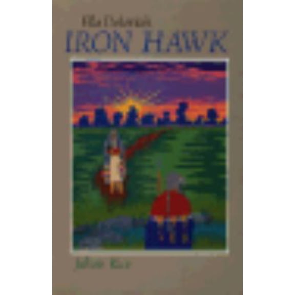 Pre-Owned Ella Deloria's Iron Hawk (English and Dakota Edition) (Paperback) 0826314473 9780826314475