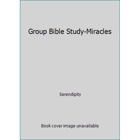 Pre-Owned Group Bible Study-Miracles (Paperback) 188341993X 9781883419936