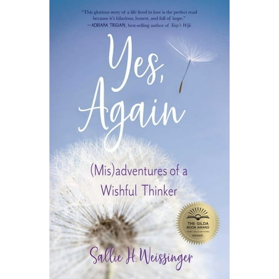 Yes, Again: (Mis)Adventures of a Wishful Thinker, (Paperback)