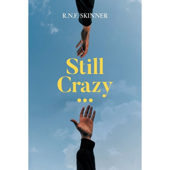 Still Crazy... (Paperback)