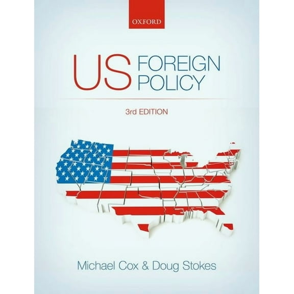 Us Foreign Policy 3e, (Paperback)
