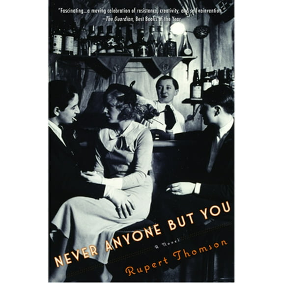 Never Anyone But You : A Novel (Paperback)
